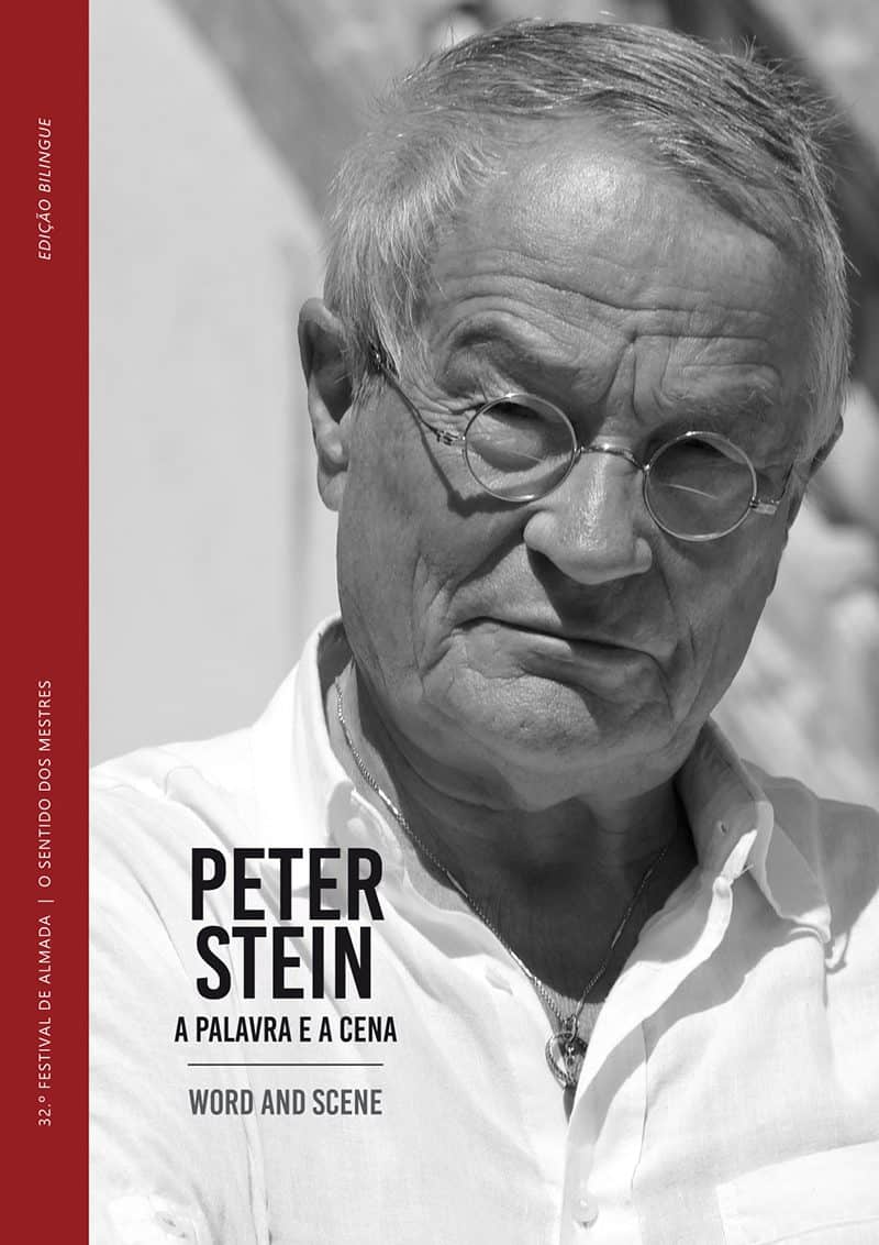 PETER STEIN: A PALAVRA E A CENA/WORD AND SCENE