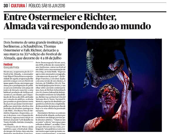 Entre Ostermeier e Rchter, Almada vai respondendo ao mundo