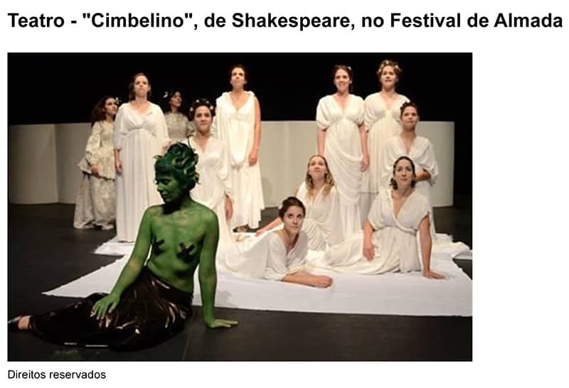 Teatro - "Cimbelino", de Shakespeare, no Festival de Almada
