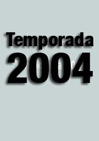 TEMPORADA 2004