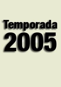 TEMPORADA 2005